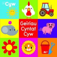 Produktbild: Davies, H: Cyfres Cyw: Geiriau Cyntaf Cyw