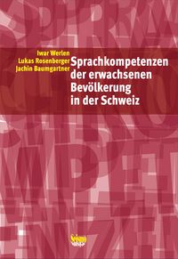Produktbild: Sprachkompetenzen der erwachsenen Bev&ouml;lkerung in der Schweiz