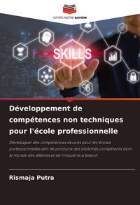 Produktbild: D&eacute;veloppement de comp&eacute;tences non techniques pour l'&eacute;cole professionnelle