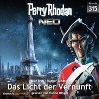 Produktbild: Perry Rhodan Neo 315: Das Licht der Vernunft