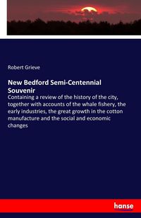 Produktbild: New Bedford Semi-Centennial Souvenir