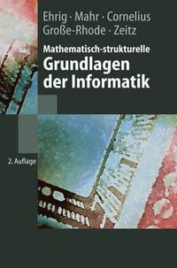Produktbild: Mathematisch-strukturelle Grundlagen der Informatik