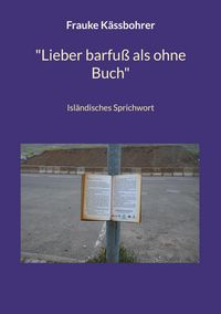 Produktbild: "Lieber barfu&szlig; als ohne Buch"