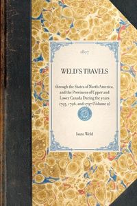 Produktbild: WELD'S TRAVELS~through the States of North America, and the Provinces of Upper and Lower Canada During the years 1795, 1796, and 1797 (Volume 2)