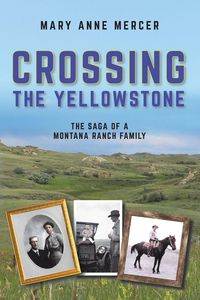 Produktbild: Crossing the Yellowstone