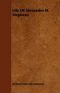 Produktbild: Life Of Alexander H. Stephens