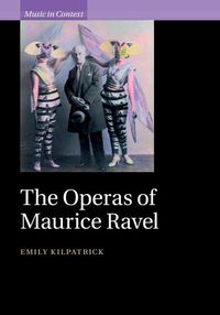 Produktbild: The Operas of Maurice Ravel