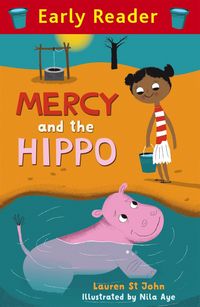 Produktbild: St John, L: Early Reader: Mercy and the Hippo