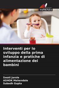 Produktbild: Interventi per lo sviluppo della prima infanzia e pratiche di alimentazione dei bambini