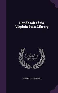 Produktbild: Handbook of the Virginia State Library