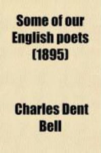 Produktbild: Some of Our English Poets