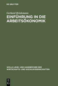 Produktbild: Einf&uuml;hrung in die Arbeits&ouml;konomik