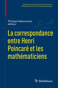 Produktbild: La correspondance entre Henri Poincar&eacute; et les math&eacute;maticiens
