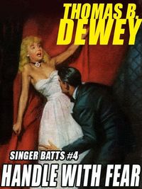 Produktbild: Singer Batts #4: Handle With Fear