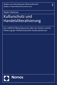 Produktbild: Kulturschutz und Handelsliberalisierung