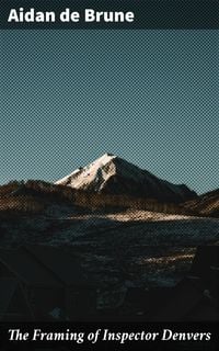 Produktbild: The Framing of Inspector Denvers