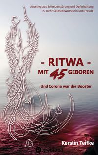 Produktbild: &ndash; RITWA &ndash; mit 45 geboren