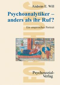 Produktbild: Psychoanalytiker &ndash; anders als ihr Ruf?
