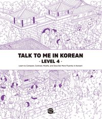 Bild vom Artikel Talk To Me In Korean - Level 4 vom Autor 