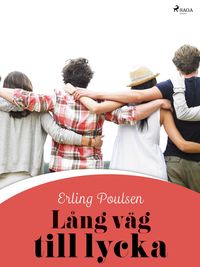 Produktbild: L&aring;ng v&auml;g till lycka