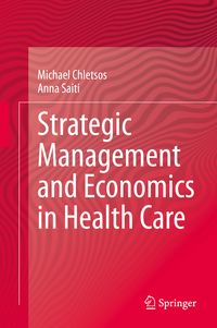 Produktbild: Strategic Management and Economics in Health Care