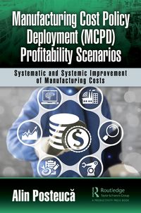 Produktbild: Manufacturing Cost Policy Deployment (MCPD) Profitability Scenarios