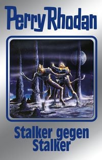 Produktbild: Perry Rhodan 157: Stalker gegen Stalker (Silberband)