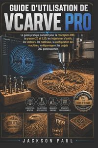 Produktbild: Guide D'utilisation De Vcarve Pro
