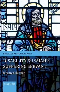 Produktbild: Disability and Isaiah's Suffering Servant