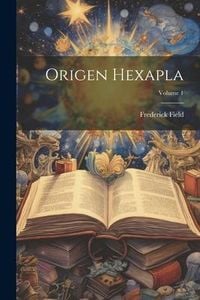 Produktbild: Origen Hexapla; Volume 1
