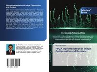 Produktbild: FPGA Implementation of Image Compression and Retrieval