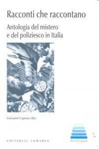Produktbild: Racconti che raccontano : antologia del mistero e del poliziesco in Italia