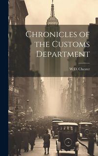 Produktbild: Chronicles of the Customs Department