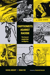 Produktbild: Cartoonists Against Racism: The Secret Jewish War on Bigotry