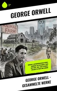 Produktbild: George Orwell - Gesammelte Werke