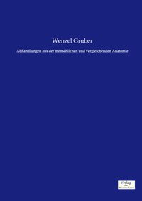 Produktbild: Abhandlungen aus der menschlichen und vergleichenden Anatomie