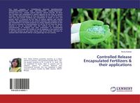 Produktbild: Controlled Release Encapsulated Fertilizers & their applications