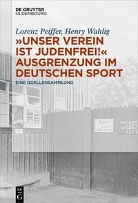 Produktbild: "Unser Verein ist judenfrei!" Ausgrenzung im deutschen Sport