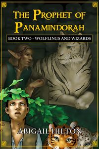Produktbild: The Prophet of Panamindorah, Book 2 Wolflings and Wizards