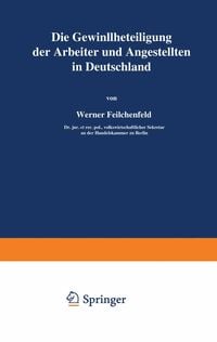 Produktbild: Die Gewinnbeteiligung der Arbeiter und Angestellten in Deutschland