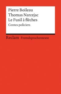 Bild vom Artikel Le Fusil à flèches vom Autor Pierre Boileau
