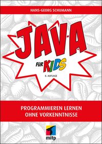 Bild vom Artikel Java für Kids vom Autor Hans-Georg Schumann