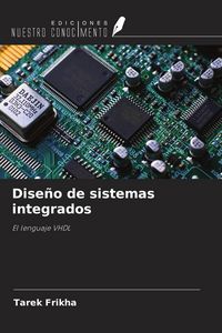 Produktbild: Dise&ntilde;o de sistemas integrados