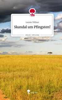 Produktbild: Skandal um Pfingsten!. Life is a Story - story.one