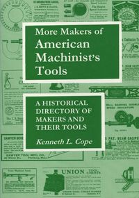 Produktbild: More Makers of American Machinist's Tools