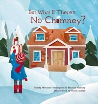 Produktbild: But What If There's No Chimney?