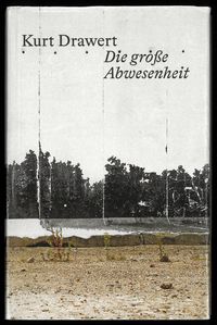 Produktbild: Die gro&szlig;e Abwesenheit