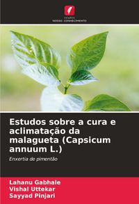 Produktbild: Estudos sobre a cura e aclimata&ccedil;&atilde;o da malagueta (Capsicum annuum L.)