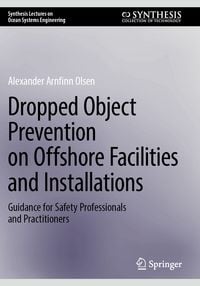 Produktbild: Dropped Object Prevention on Offshore Facilities and Installations