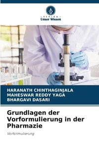 Produktbild: Grundlagen der Vorformulierung in der Pharmazie